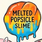 Texture Pop Slime: MELTED POPSICLE